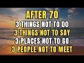 Before It s Too Late After 70 3 Things Places People You Should NEVER Say Do Go or Meet