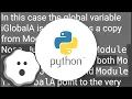 Problems in Python with difference between import module and from module import
