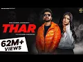 Download Lagu THAR (Old Version) | Love Kataria \u0026 Khushi Baliyan | Jassi Kirarkot \u0026 Komal | New Haryanvi Song 2023