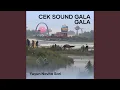 Download Lagu Cek Sound Gala Gala