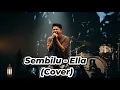 Lagu Sembilu Ella Rock Cover Terbaik Aransemen Musik Cadas Nostalgia 90an