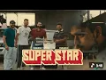 SUPERSTAR (official video):                            PARMISH VARMA ft. Paradox