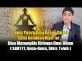 Lagu Ingin Punya Ilmu Pagar Gaib ? Coba Amalkan Hizib ini. Bisa Menangkis Kiriman Ilmu Hitam ( SANTET )