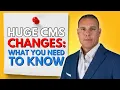 The Impact of New CMS Enrollment Updates Are You Prepared