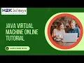 Java Virtual Machine Class Core Java Course JVM Tutorial Online H2k Infosys