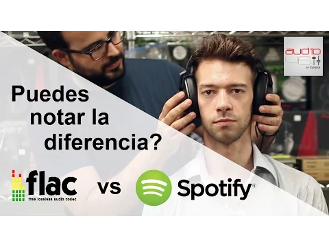 Download MP3 SPOTIFY vs FLAC Escucha a ciegas. Puedes notar la diferencia?