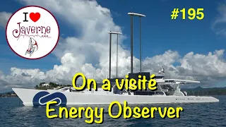 #195 On a visité Energy Observer