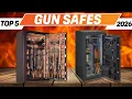 Top 5 BEST Gun Safes You can Buy Right Now 2026