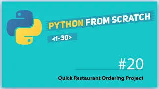 python lesson 20 quick restaurant ordering project