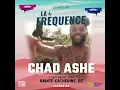 Chad Ashe & D3an - Wahala