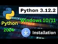 How to Install Python 3 12 2 on Windows Latest VERSION