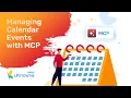 Manage Calendar Events Using MCP UVA