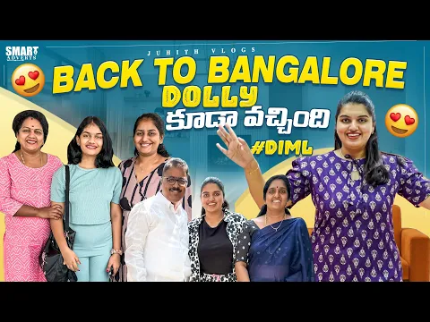 Download MP3 |Leaving Amma Home🏡Back to Bangalore📍|Dolly కూడా వచ్చేసింది😍for Summer Holidays|My Super hit Haul🤩|