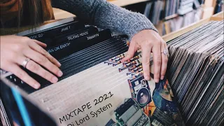 dj lord system mixtape 2021