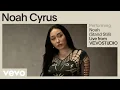 Noah Cyrus - Noah Stand Still Live Performance Vevo