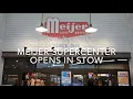 Meijer opens Stow supercenter