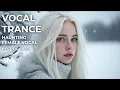 Download Lagu Female Vocal Trance || Beautiful Voice || September #3 2025