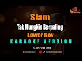 Lagu MINUSONE - SLAM - TAK MUNGKIN BERPALING [KARAOKE LOWERKEY]