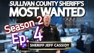 Sullivan County Sheriff s Office Most Wanted Season 2 Ep 4