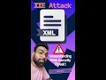 Understanding XML External Entity XXE Attack Web Security Explained