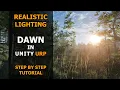 How To Create Dawn Morning Lighting In Unity URP Tutorial Unity 6 Realistic Lighting