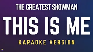 Download The Greatest Showman Cast - This Is Me | Karaoke Version MP3