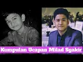 Download Lagu Kumpulan ucapan Milad Syakir Daulay