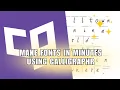 EASY How to make fonts in minutes using Calligraphr 2025