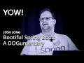 Bootiful Spring Boot A DOGumentary Josh Long YOW 2024
