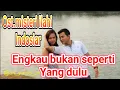 Download Lagu TUJHE DEKHA TO versi Indo ENGAKU BUKAN SEPERTI YANG DULU_ost.misteri ilahi indosiar