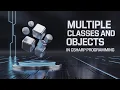 Multiple Classes and Objects in Csharp Programming Part 30