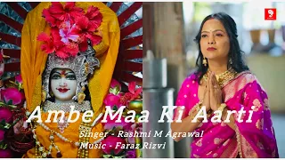 Ambe Maa Ki Aarti I Rashmi M Agrawal I  #aarti #devotional #navratri #ambemaa #durga #mataraniarti