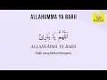 ZIKIR ALLAHUMMA YA BARII - Mudahkan Urusan Ibu Suri Rumah (6 jam)
