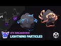 Unity How to make Shock Lightning Particles VFX Breakdown
