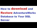 How to download and Restore AdventureWorks Database to Your SQL Server - SQL Server Tutorial 2021