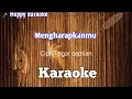 Download Lagu Mengharapkanmu Tegar septian(Karaoke)