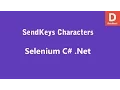 Selenium C SendKeys Send Characters