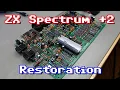 Sinclair ZX Spectrum 2 Full Restoration