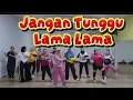 Lagu Jangan Tunggu Lama Lama Zumba Viral By Nisa Zumba