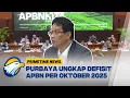 Purbaya Laporkan APBN Defisit Rp479,7 Triliun Hingga Oktober 2025 - [Primetime News]