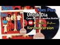 Untuk Dia - Koes Plus ( Karoke terbaru Vol.10 Java Music )