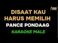 Download Lagu DISAAT HARUS MEMILIH – PANCE PONDAAG (KARAOKE VERSION) LAGU KENANGAN NADA PRIA