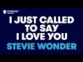 Download Lagu Stevie Wonder - I Just Called To Say I Love You (Karaoke with Lyrics)