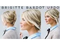 TUTORIAL Easy Undone Brigitte Bardot Updo