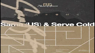 Sama US Serve Cold Deeplow Original Mix 