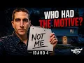 IDAHO 4 Who REALLY Had a Motive and a Connection to the Victims in the Idaho 4 Crimes