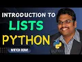 INTRODUCTION TO LISTS AND CREATING LISTS - PYTHON PROGRAMMING