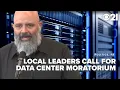 Local Pennsylvania leaders push for data center moratorium