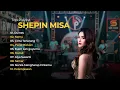 Download Lagu SIA SIA MENGHARAP CINTAMU - SHEPIN MISA | FULL ALBUM TERBAIK 2024