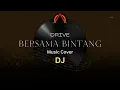 Download Lagu DJ Remix Slow | Bersama Bintang - Drive | Cover Musik Tahun 2000an